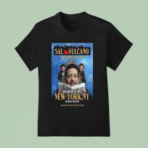 Sal Vulcano New York December Show T Shirt