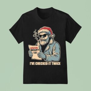 Santa Claus Santa S List I Ve Checked It Twice Graphic T Shirt