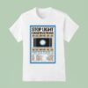 Stop Light Observations Winter Tour T Shirt