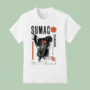 Sumac Europe April Tour T Shirt