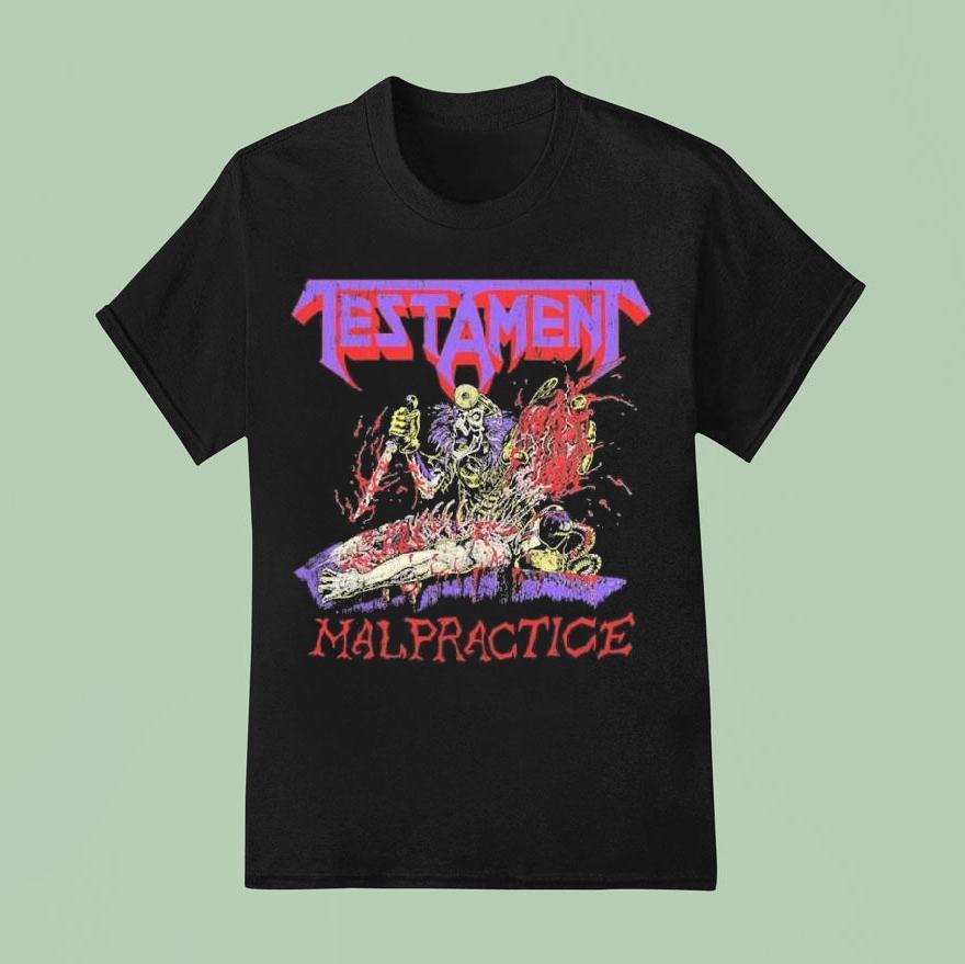 Testament Malpractice T Shirt