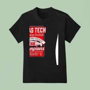 Texas Tech Red Raiders Big Football Champions Score Guns Up T Shirt