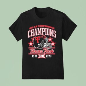 Texas Tech Red Raiders Football Big Conference Champions Helme T Shirt