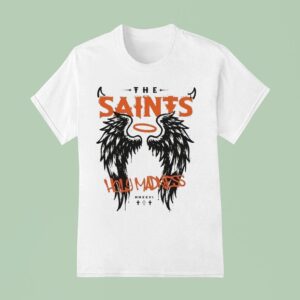 The Saints Holy Madness Wings T Shirt