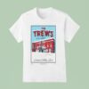 The Trews Danforth Music Hall December Concer T Shirt