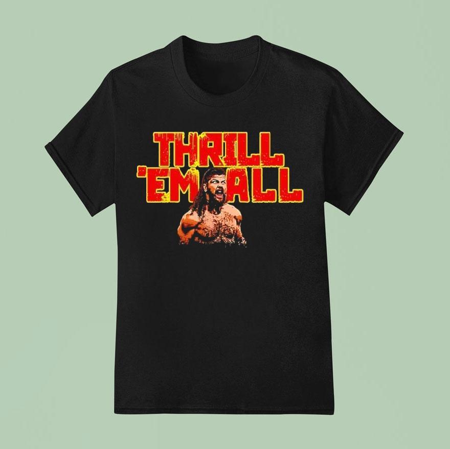 Thrill Em All Thrillbilly Silas Mason T Shirt