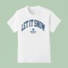 Victor Snow Let It Snow Buffalo Bulls T Shirt