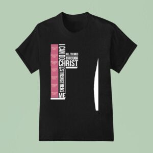 Virginia Tech Hokies I Can Do All Things Through Christ Who Strengthiens Me T Shirt