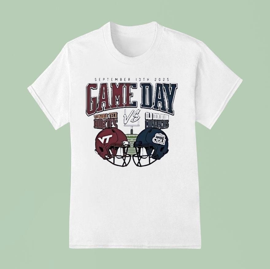 Virginia Tech Hokies Vs Old Dominion Monarchs Gameday T Shirt
