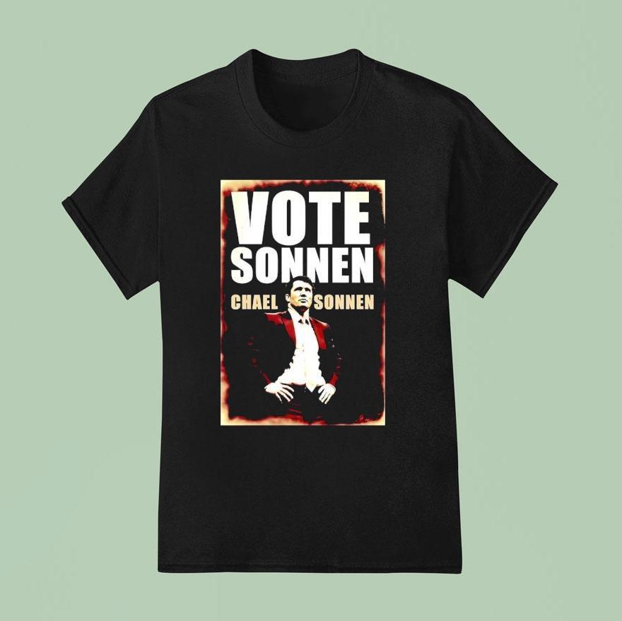 Vote Sonnen Chael Sonnen T Shirt