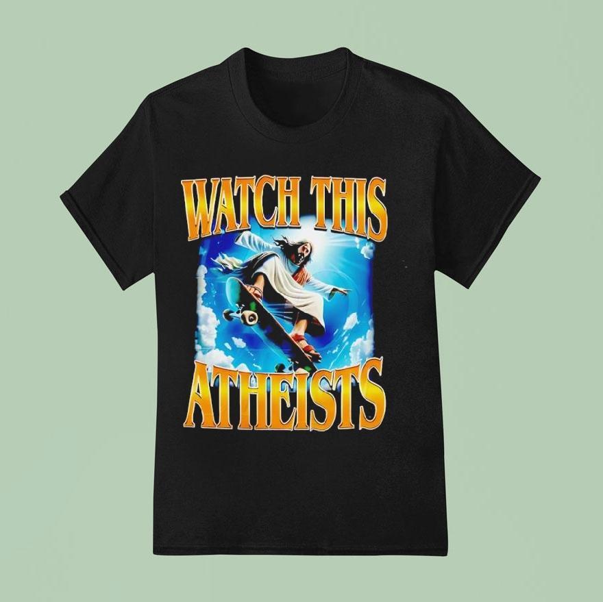 Watch This Atheists Vintage Graphic Jesus T Shirt