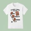 Yeah I Like G H B Gay Hockey Books T Shirt