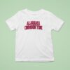 Alabama Crimson Tide I Was Born With My Heart On My Sleeve A Fire In My Soul T Shirt
