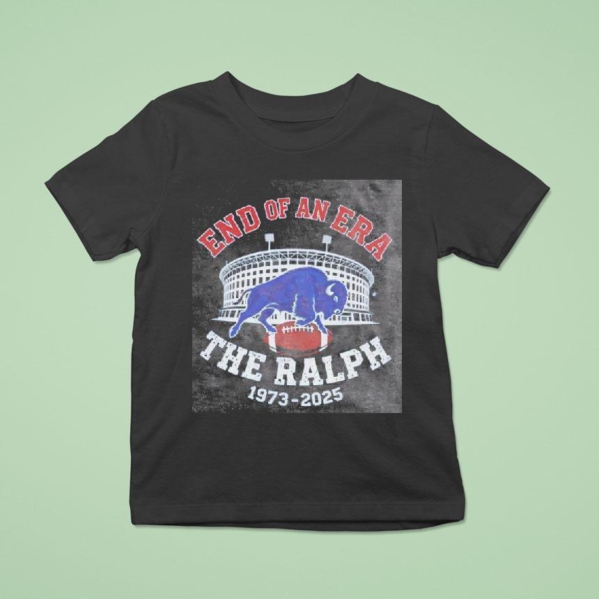Buffalo Bills End Of An Era The Ralph T Shirt Buffalo Bills End Of An Era The Ralph T Shirt