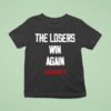 Carmelo The Losers Win Again T Shirt