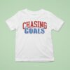 Chasing Goals Snow Covered T Shirt