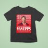 Congressman Elect Matt Van Epps Tennessee S Seventh Congressional District America S Majority T Shirt