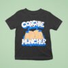 Coochie Muncher T Shirt