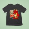 D When The Dragon Smiles Run T Shirt