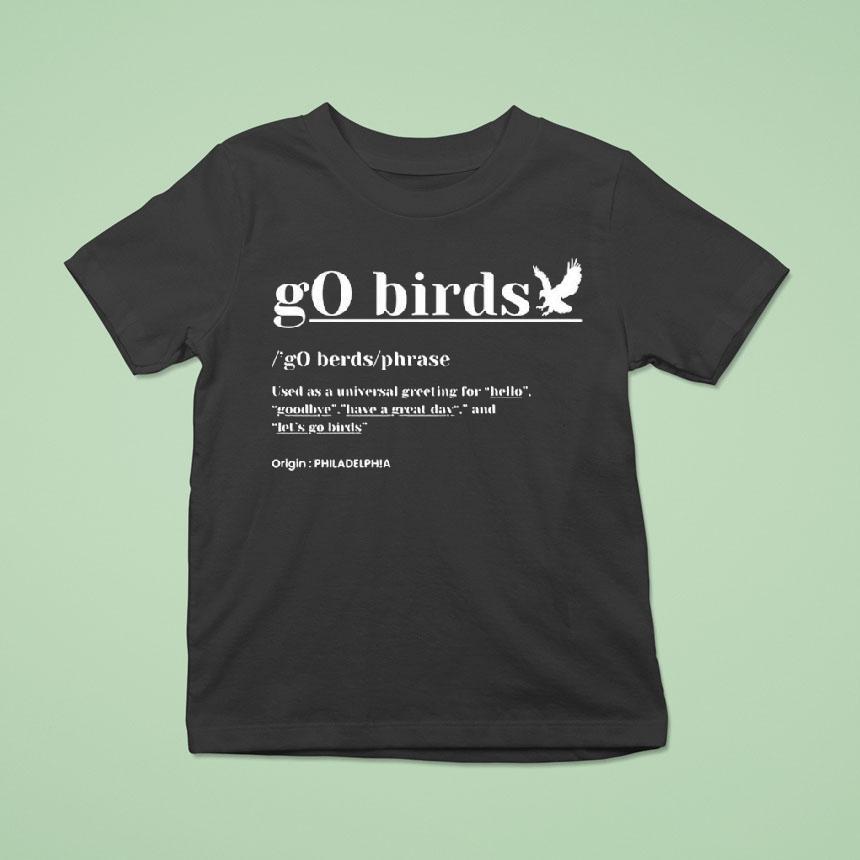 Definition Go Birds Phrase Philadelphia Eagles T Shirt Definition Go Birds Phrase Philadelphia Eagles T Shirt