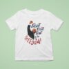 Fight Fight Freedom Trump T Shirt