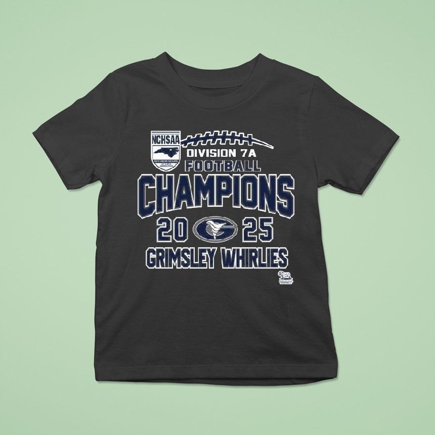 Grimsley Whirlies Nchsaa Division A Football Champions T Shirt Grimsley Whirlies Nchsaa Division A Football Champions T Shirt
