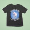 I Do Not Think Therefore I Do Not Am Cat Graphic T Shirt