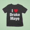 I Heart Drake Maye T Shirt