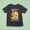 In Memory Of Randy Jones Forever In Our Hearts Thank You For The Memories Signature T Shirt