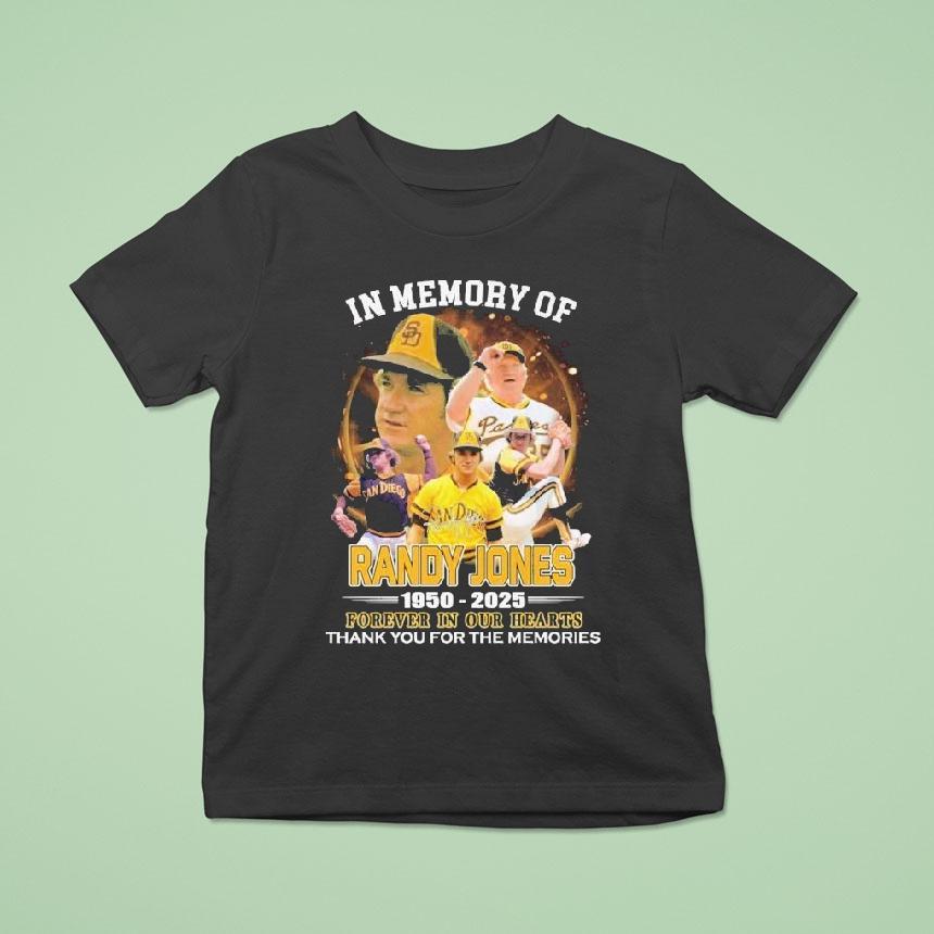 In Memory Of Randy Jones Forever In Our Hearts Thank You For The Memories Signature T Shirt In Memory Of Randy Jones Forever In Our Hearts Thank You For The Memories Signature T Shirt