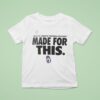 James Madison Dukes College Football Playoff Made For This T Shirt