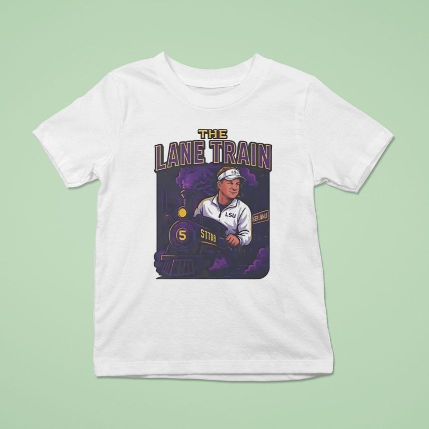 Lane Kiffin The Lane Train Lsu Tigers Football Cocach T Shirt Lane Kiffin The Lane Train Lsu Tigers Football Cocach T Shirt