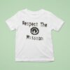 Lecrae Respect The Mission T Shirt