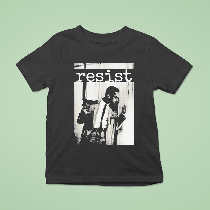 Malcolm X Resis T Shirt Malcolm X Resis T Shirt