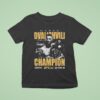 Merab Dvalishvili Ufc Bantamweight Champion Las Vegas T Shirt