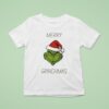 Merry Christmas Grinchmas T Shirt