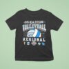 Ncaa Division I Women S Volleyball Regionals Arizona State Creighton Bluejays Cal Poly Kentucky T Shirt