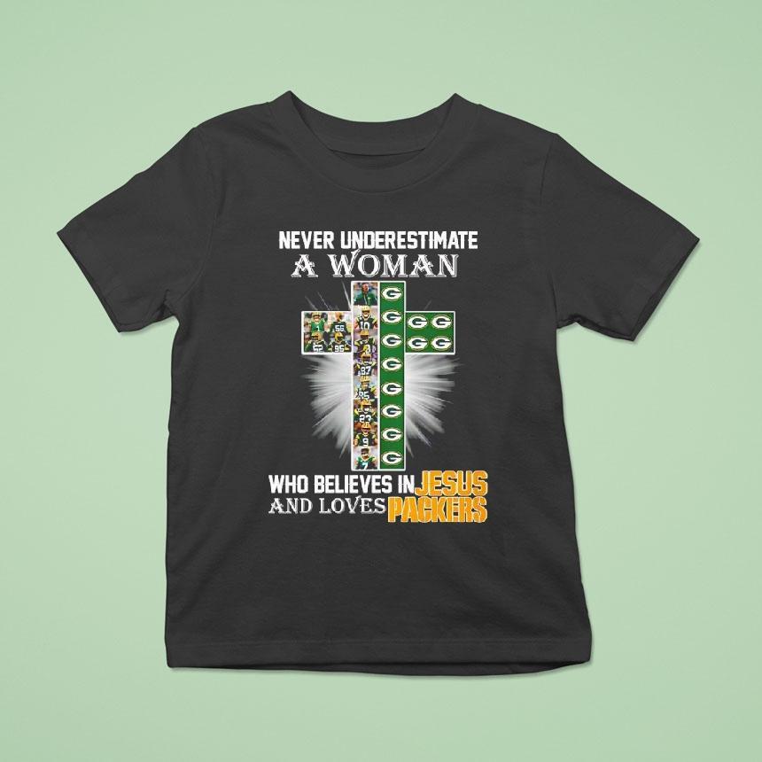 Never Underestimate A Woman Who Believes In Jesus Loves Green Bay Packers Cross T Shirt Never Underestimate A Woman Who Believes In Jesus Loves Green Bay Packers Cross T Shirt