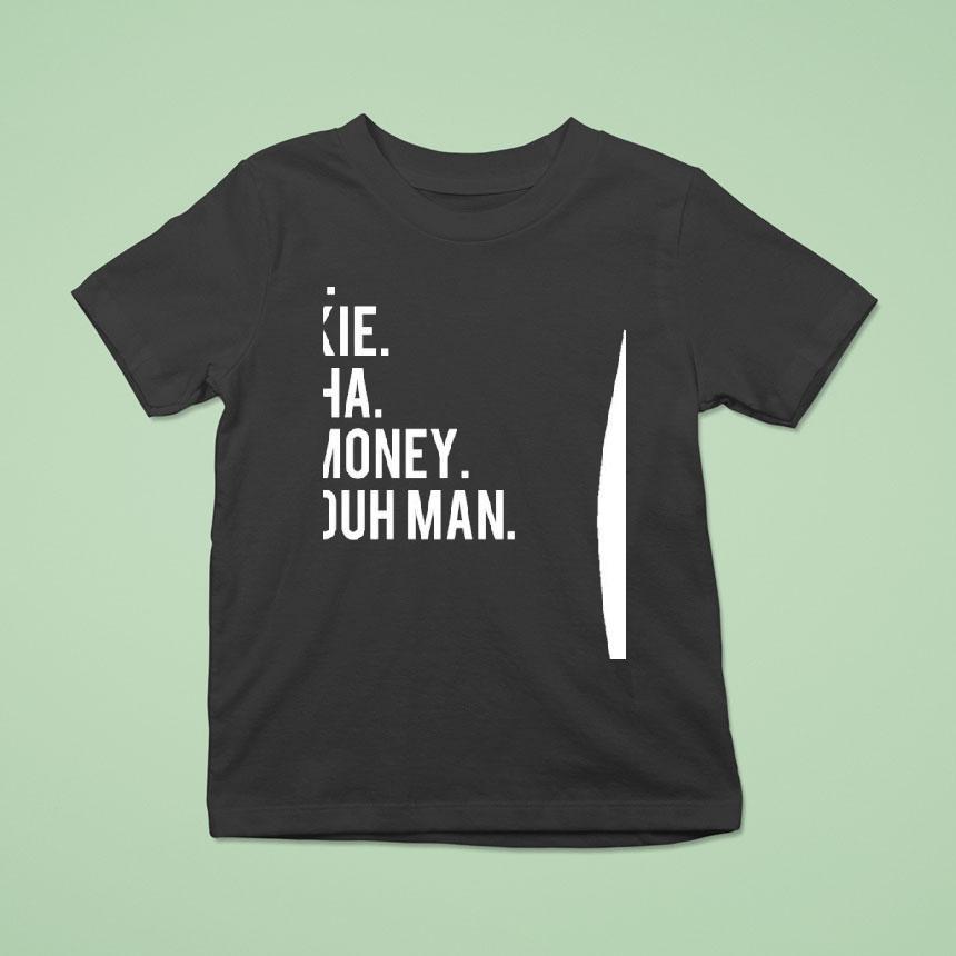 Nino Pookie Keisha Gee Money Duh Duh Man T Shirt Nino Pookie Keisha Gee Money Duh Duh Man T Shirt