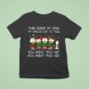 Peanuts Then Sings My Soul My Savior God To Thee How Great Thou Art How Great Thou Ar T Shirt