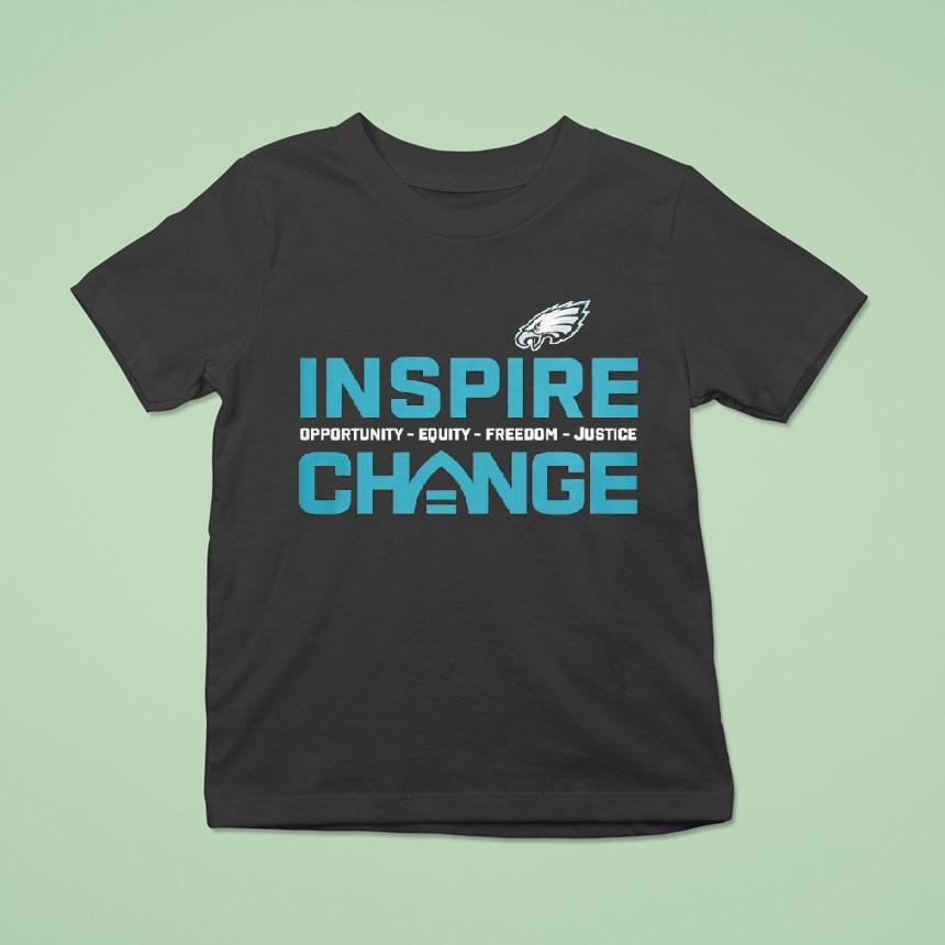 Philadelphia Eagles Inspire Change Equity Justice T Shirt Philadelphia Eagles Inspire Change Equity Justice T Shirt