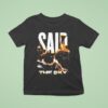 Said The Sky Fire T Shirt