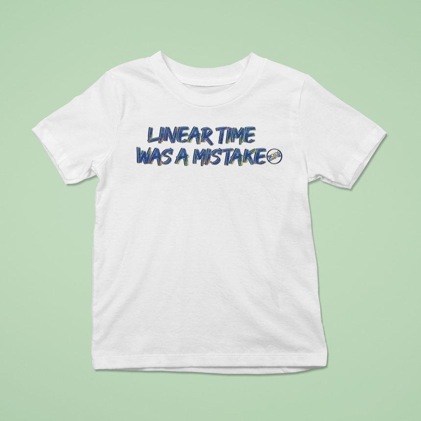 Sickos Commit Linear Time Was A Mistake T Shirt Sickos Commit Linear Time Was A Mistake T Shirt