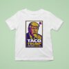 Taco Trump Trump Always Chickens Ou T Shirt