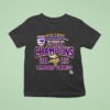 Tarboro Vikings Nchsaa Division A Football Champions T Shirt