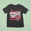 Texas Tech Red Raiders We Re Coming To Wreck Em College Football Playoff T Shirt