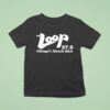 The Loop Chicago S Classic Rock T Shirt