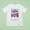 The Trews Danforth Music Hall December Concer T Shirt