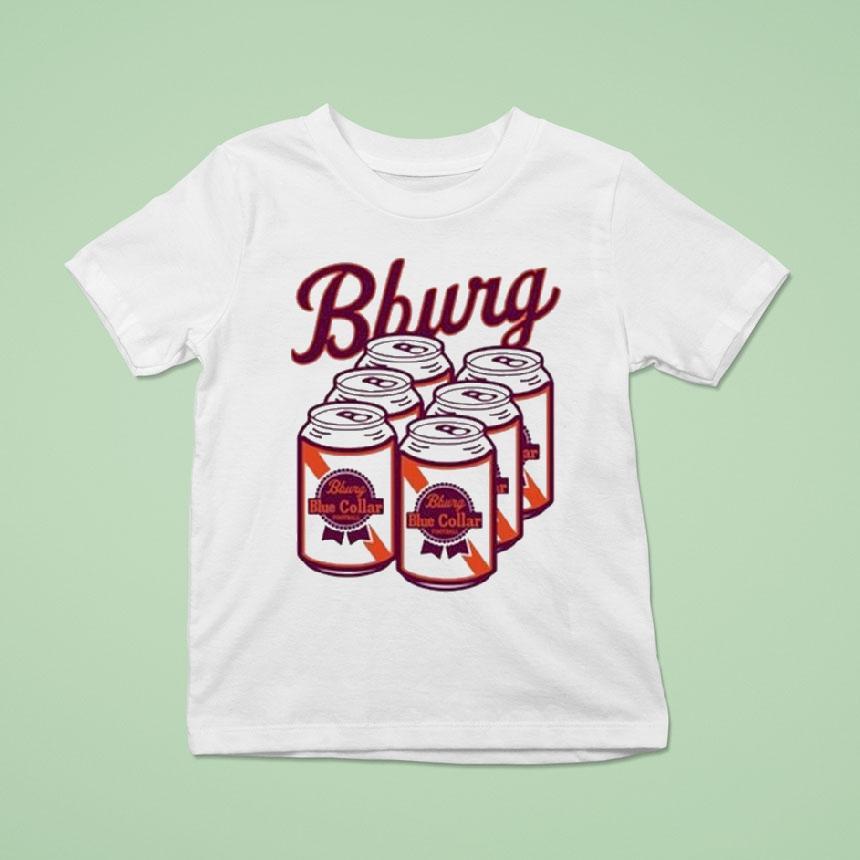 Virginia Tech Hokies Blue Collar Bburg Cans T Shirt Virginia Tech Hokies Blue Collar Bburg Cans T Shirt