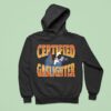 Certified Gaslighter Hoodie